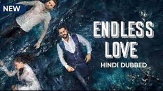 Endless Love Season 2 Episode 44 Hindi Dubbed