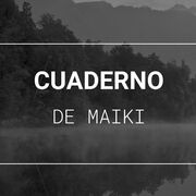 cuadernodemaiky channel