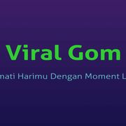 Viral Gom