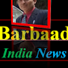 BARBAAD INDIA