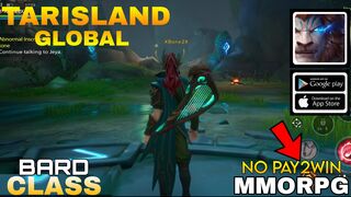 Tarisland Global Gameplay Bard Class /Boss Raids With Teammate No PAY TO  WIN MMORPG Crossplatform