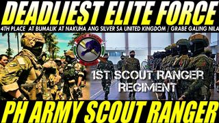 DEADLIEST ELITE FORCE _MUSANG_ FIRST SCOUT RANGER REGIMENT, 4TH PLACE AT NAKAKUHA NG SILVER SA UK.