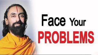 Face your problems