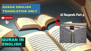 Al baqarah part 4 | Complete Quran English Translation | That Will Make You relax | Beautiful voice