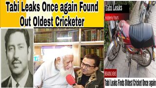 One of the Oldest Cricketer in Pakistan - Tabi and his motorbike searched