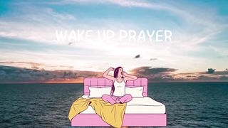 PRAYER WAKE UP