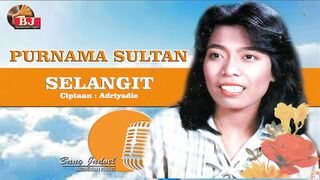 SELANGIT - PURNAMA SULTAN