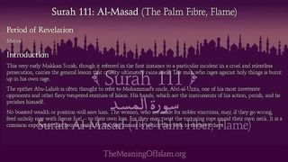 Surah Al-Massad (Palm Fiber, Flame): Arabic and English translation.