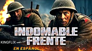 FRENTE INDOMABLE | PELICULAS+ | PELICULA DE ACCION EN ESPANOL