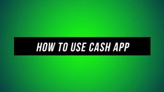 How Use Cash App