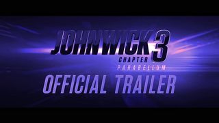 John Wick- Chapter 3 - Parabellum (2019 Movie) Official Trailer – Keanu Reeves