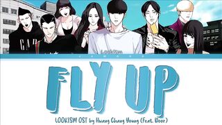 Lookism OST "Fly Up" by Hwang Chang Young (Feat. Door) (Lyrics/Han/Rom/Eng/가사)