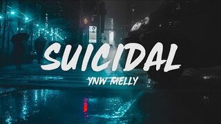 YNW Melly - Suicidal (Lyrics)