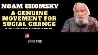 Noam Chomsky | A Genuine Movement for Social Change  #NoamChomsky