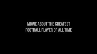 Lionel Messi - The Greatest of All Time - Official Movie