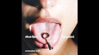 Dua Lipa - Houdini (Extended Edit) [Official Audio]