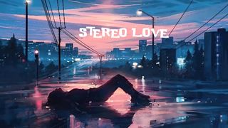 Stereo Love Song Radio Edit