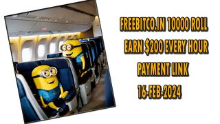 FREEBITCO.IN 10000 ROLL | EARN $200 EVERY HOUR |PAYMENT LINK 16-FEB-2024