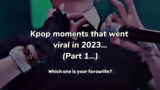 Kpop Moments that went Viral in 2023…#shorts#bts#blackpink#txt#kpop#kpopidol#fyp#fypシ