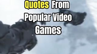 Greatest video game quotes