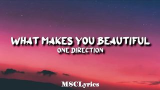 One Direction - What Makes You Beautiful(Lyrics)????