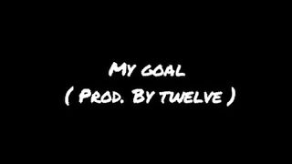 Younzi - My goals (  lyrics )