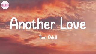 Another Love - Tom Odell Lyrics