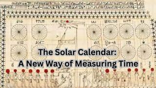 Ancient Egyptian Solar Calendar Revolutionizes Timekeeping