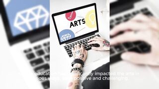 Online education on the arts opportunities, challenges and innovations