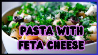 Pasta with Feta Cheese