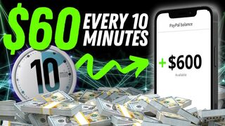 Get Paid $60 Every 10 Mins | Make Money Online2024
