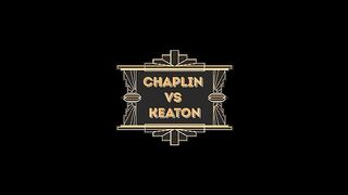 Chaplin VS Keaton