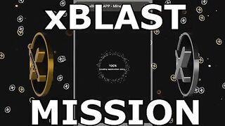 xBLAST APP MISSION ???? MINE XBL⛏️