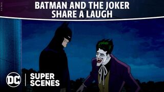 Batman_ The Killing Joke - Batman and The Joker Share a Laugh _ Super Scenes