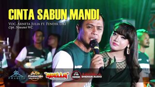 FENDIK DKI Merayu ARNETA JULIA Bikin Baper ||CINTA SABUN MANDI(Official Music Video)OM ADELLA dhehan