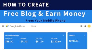 How To Create Free Blog Website and Earn Money