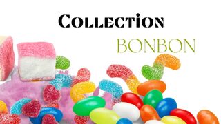 Collection Bonbon