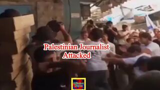 Palestinian journalist attacked by right-wing ‘Jerusalem Day’ marchers