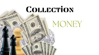 Collection Money