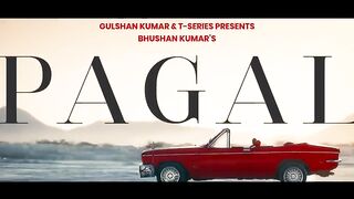 PAGAL (Song)_ BABBU MAAN _ GURU RANDHAWA _ BHUSHAN KUMAR _ T-SERIES.