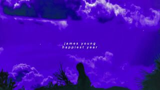 jaymes young - happiest year [slowed down].
