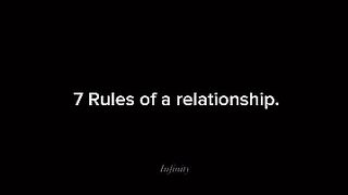 7 rules of a relationship
