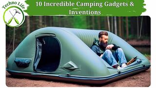 10 Incredible Camping Gadgets & Inventions