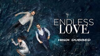 Endless Love S1 E8 | Hindi Dubbed | Kara Sevda | 720p