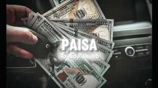 Paisa 2 (slowed & reverb) - Kushal Pokhrel - Dr Reverb.