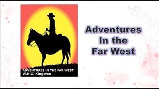 Adventures in the Far West - Chaspter 05