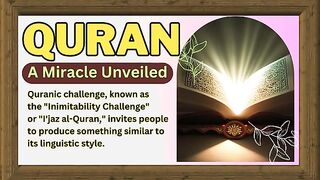 Quran: A Miracle Unveiled II Quran II Miracle
