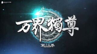 Wan Jie Du Zun [Ten Thousand Worlds] Season 2 Episode 248 English Sub