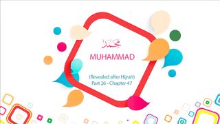 English Quran  Recitation Audio Chapter 47 - _Muhammad_ (Surah 47)