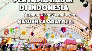 Disneyland Event Pertama di Indonesia